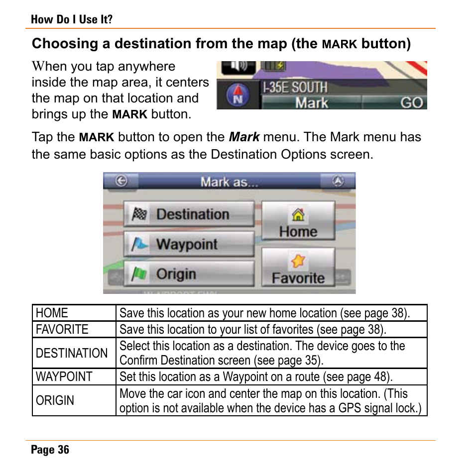 Choosing a destination from the map, Mark, Button) | Uniden TRAX430 User Manual | Page 36 / 84