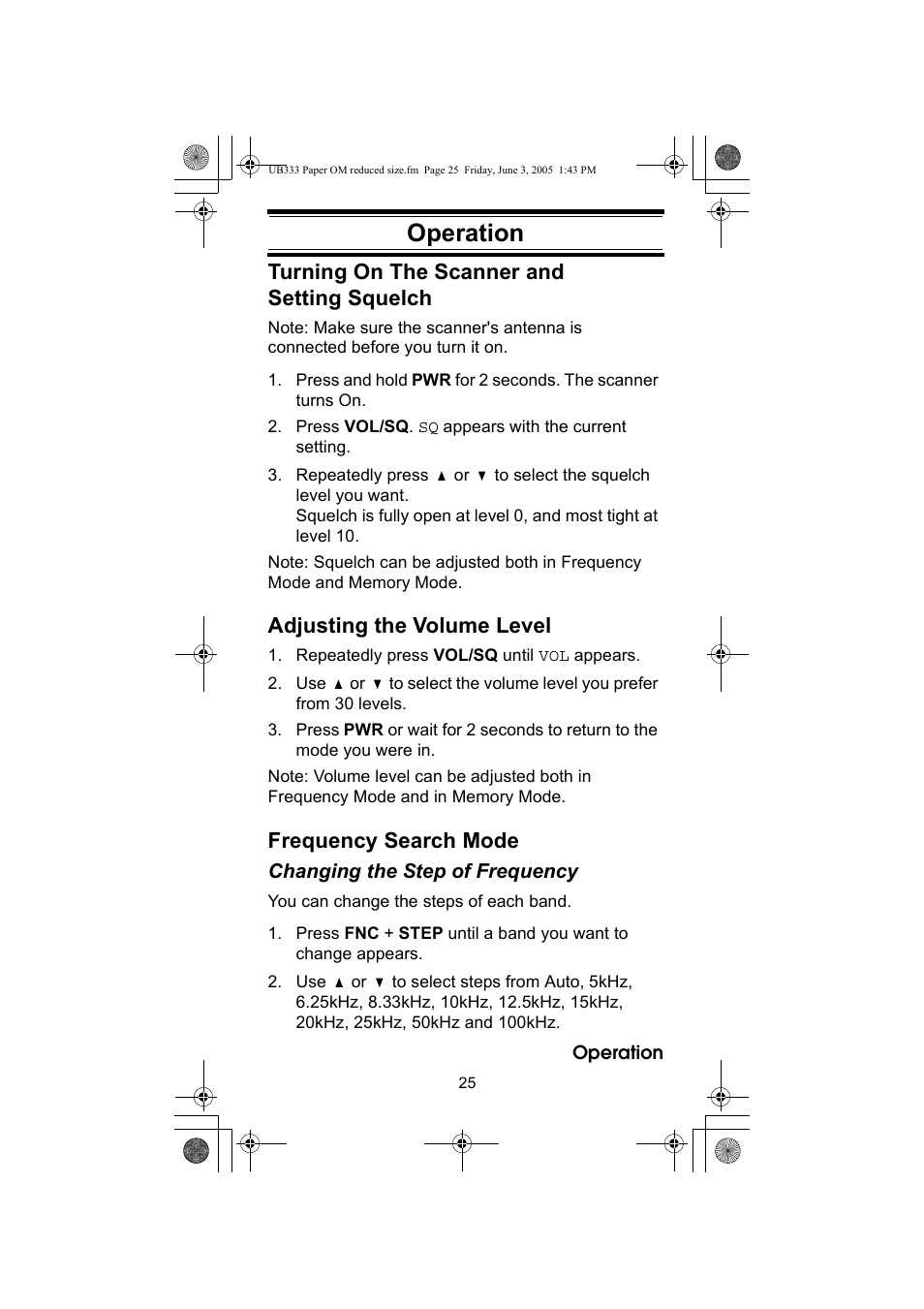 Operation, Turning on the scanner and setting squelch, Adjusting the volume level | Frequency search mode | Uniden UBC30XLT User Manual | Page 25 / 40