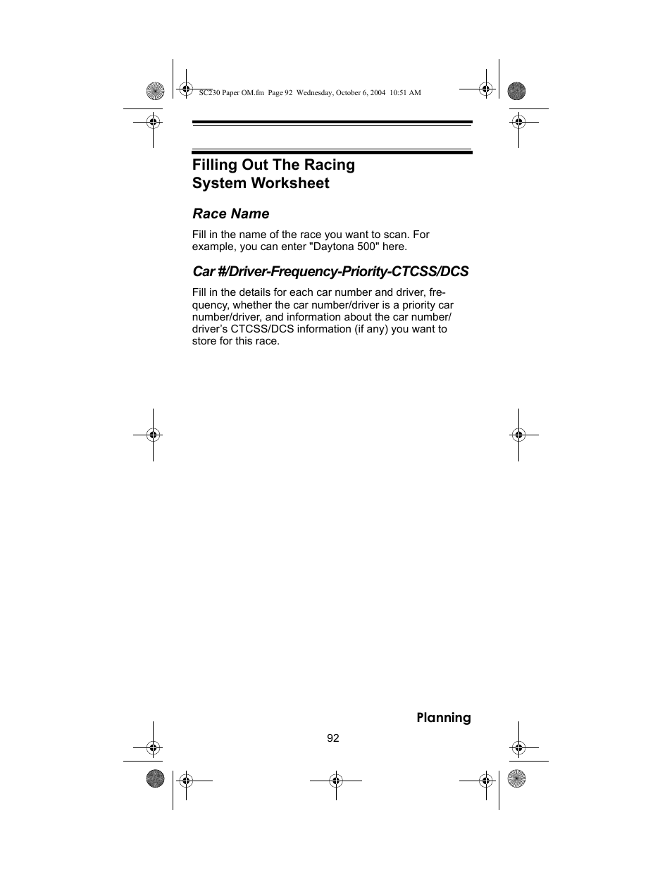 Filling out the racing system worksheet, Race name, Car #/driver-frequency-priority-ctcss/dcs | Uniden SC230 User Manual | Page 92 / 99