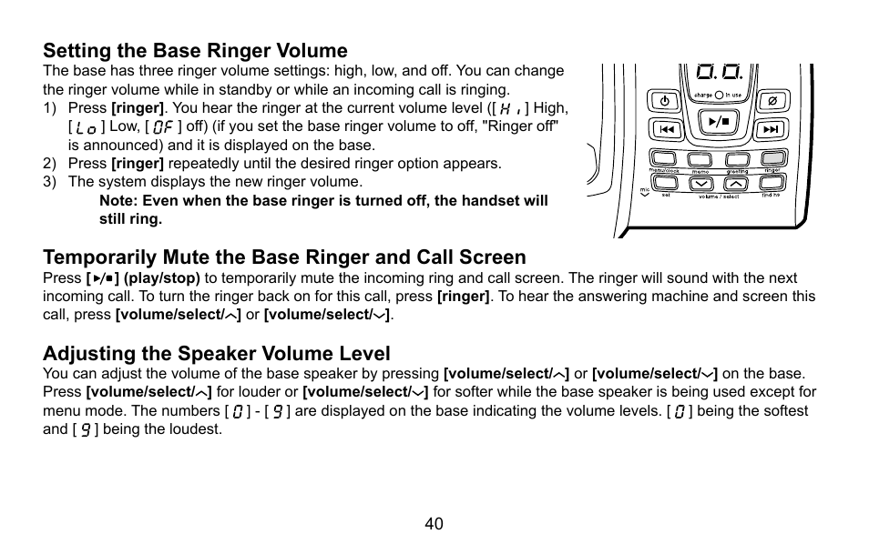 Setting.the.base.ringer.volume, Temporarily.mute.the.base.ringer.and.call.screen, Adjusting.the.speaker.volume.level | Uniden DXAI5688 User Manual | Page 41 / 68
