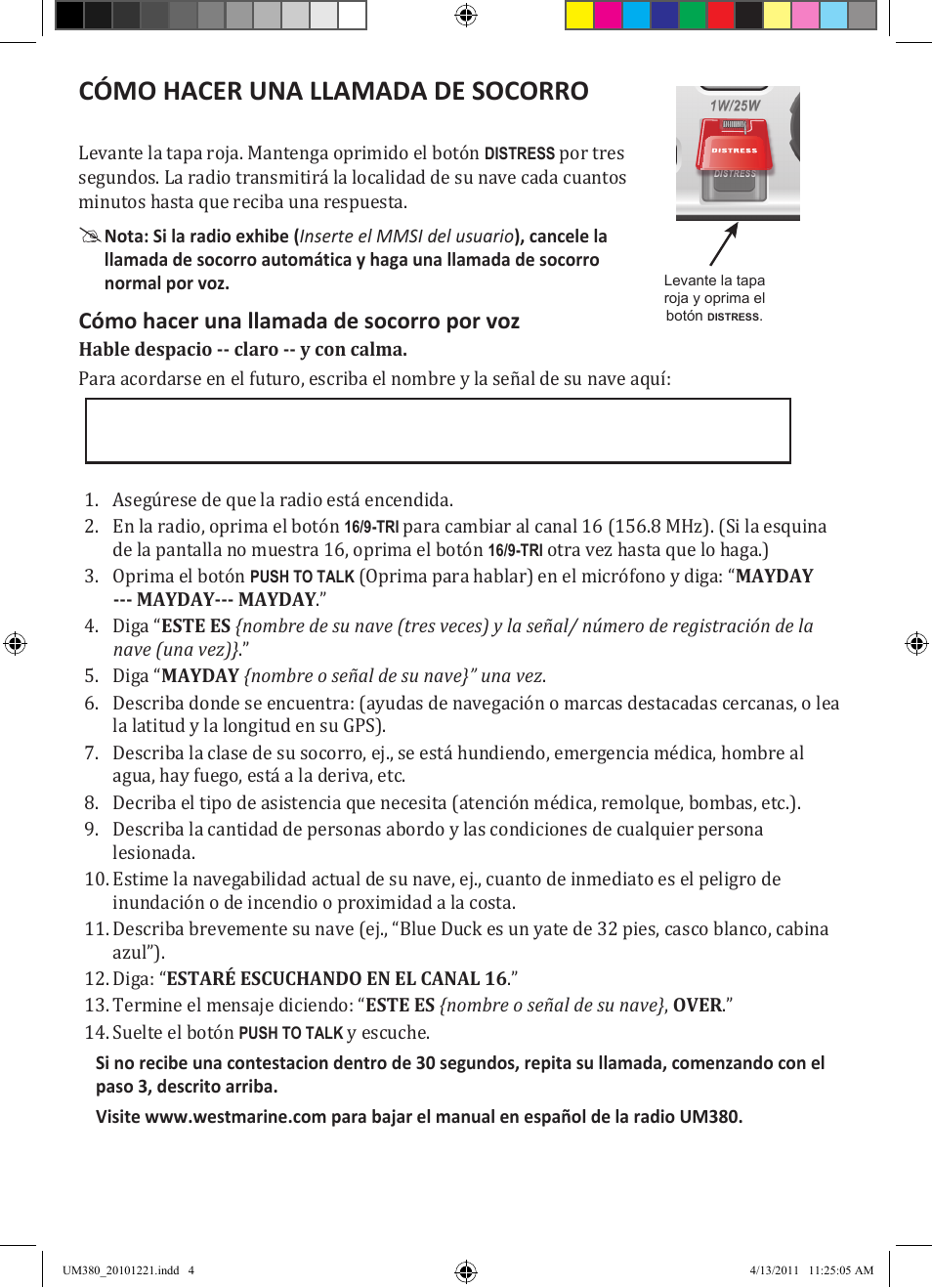 Cómo hacer una llamada de socorro, Cómo hacer una llamada de socorro por voz | Uniden Waterproof DSC Marine Radio UM380 User Manual | Page 4 / 56
