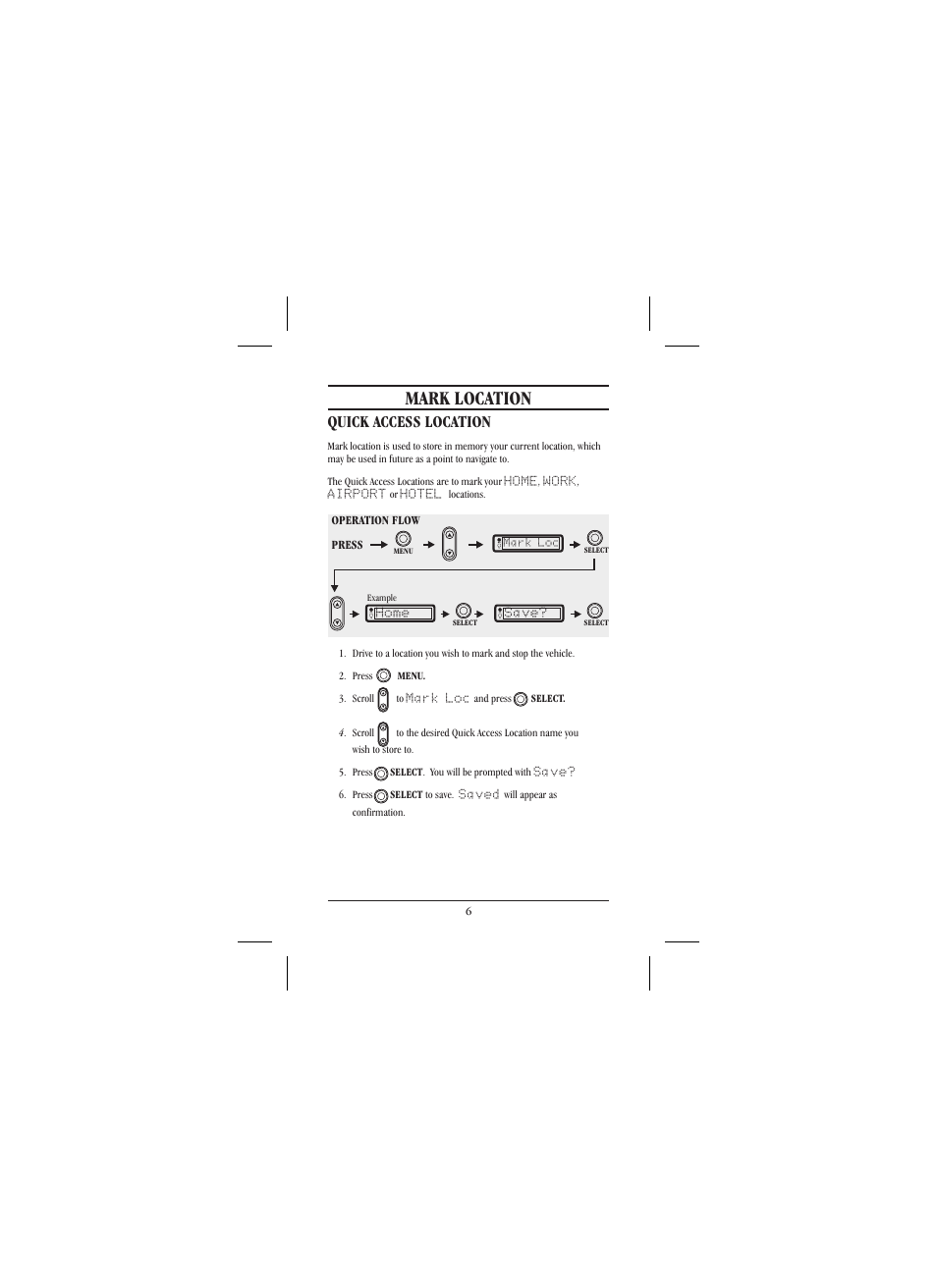 Mark location, Quick access location | Uniden 301 User Manual | Page 11 / 32