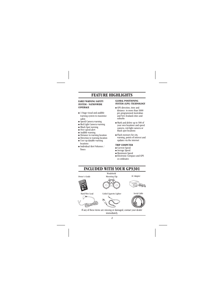 Feature highlights, Included with your gps301 | Uniden 301 User Manual | Page 7 / 32