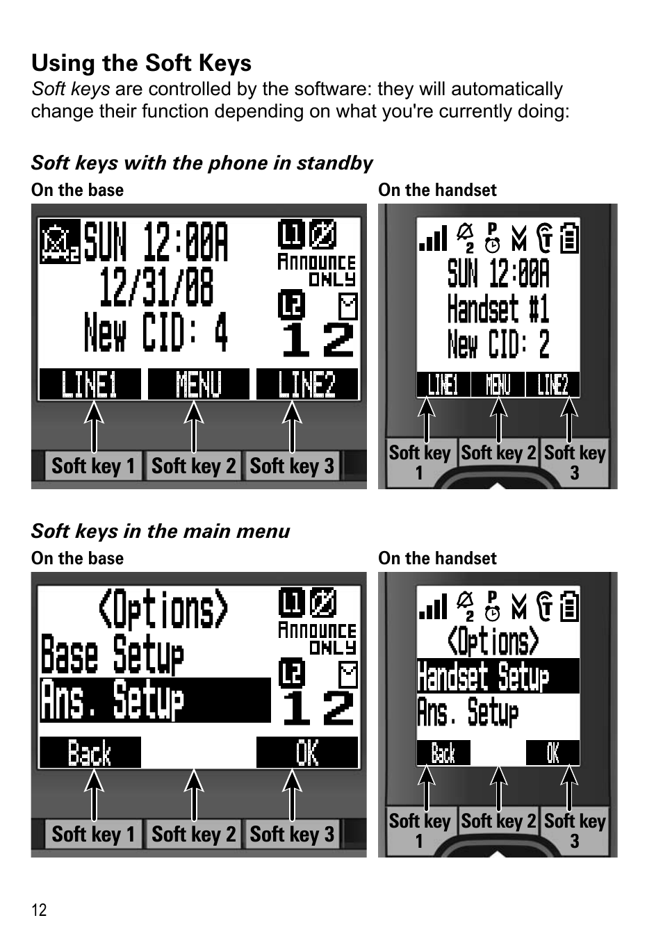 Using the soft keys, Options> base setup ans. setup, Options> handset setup ans. setup | Uniden DECT4096 Series User Manual | Page 14 / 52
