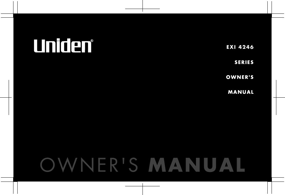 Uniden EXI 4246 User Manual | 47 pages