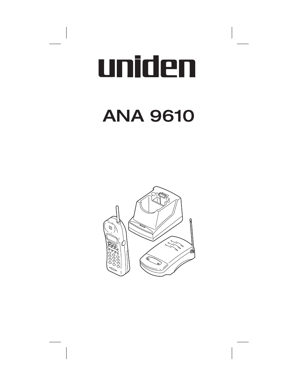 Uniden ANA 9610 User Manual | 46 pages