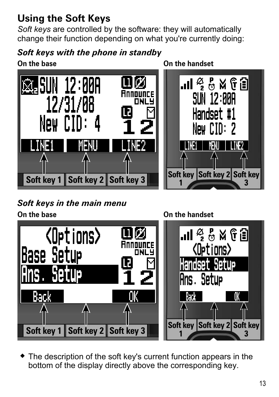 Using the soft keys, Options> base setup ans. setup, Options> handset setup ans. setup | Uniden DECT4086-4 User Manual | Page 15 / 52