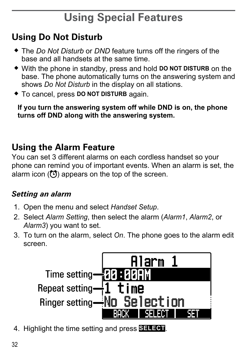 Using special features, Using do not disturb, Using the alarm feature | Time setting repeat setting ringer setting | Uniden DECT4086-4 User Manual | Page 34 / 52