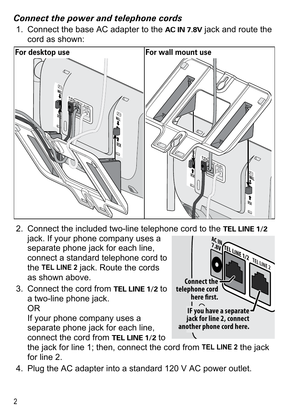 Connect the power and telephone cords, Connect the base ac adapter to the, Jack and route the cord as shown | Uniden DECT4086-4 User Manual | Page 4 / 52