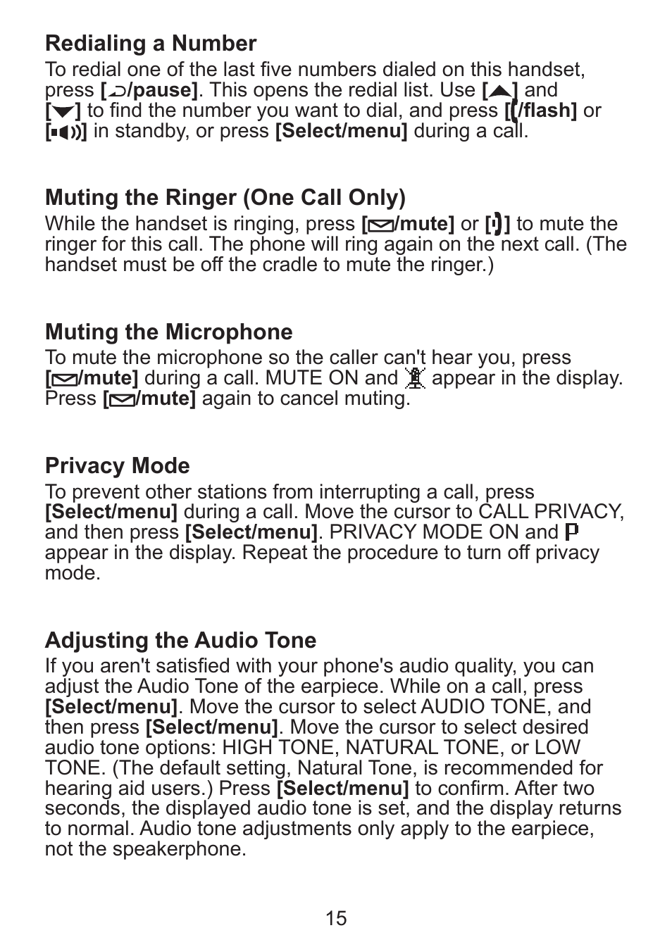 Redialing a number, Muting the ringer (one call only), Muting the microphone | Privacy mode, Adjusting the audio tone | Uniden DCX300 Series User Manual | Page 16 / 24