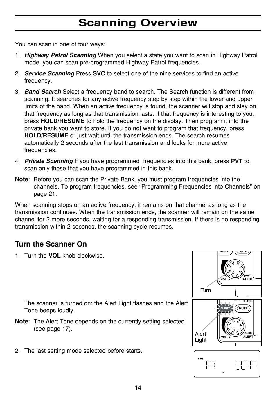 Scanning overview, Turn the scanner on | Uniden BCT8 User Manual | Page 18 / 68