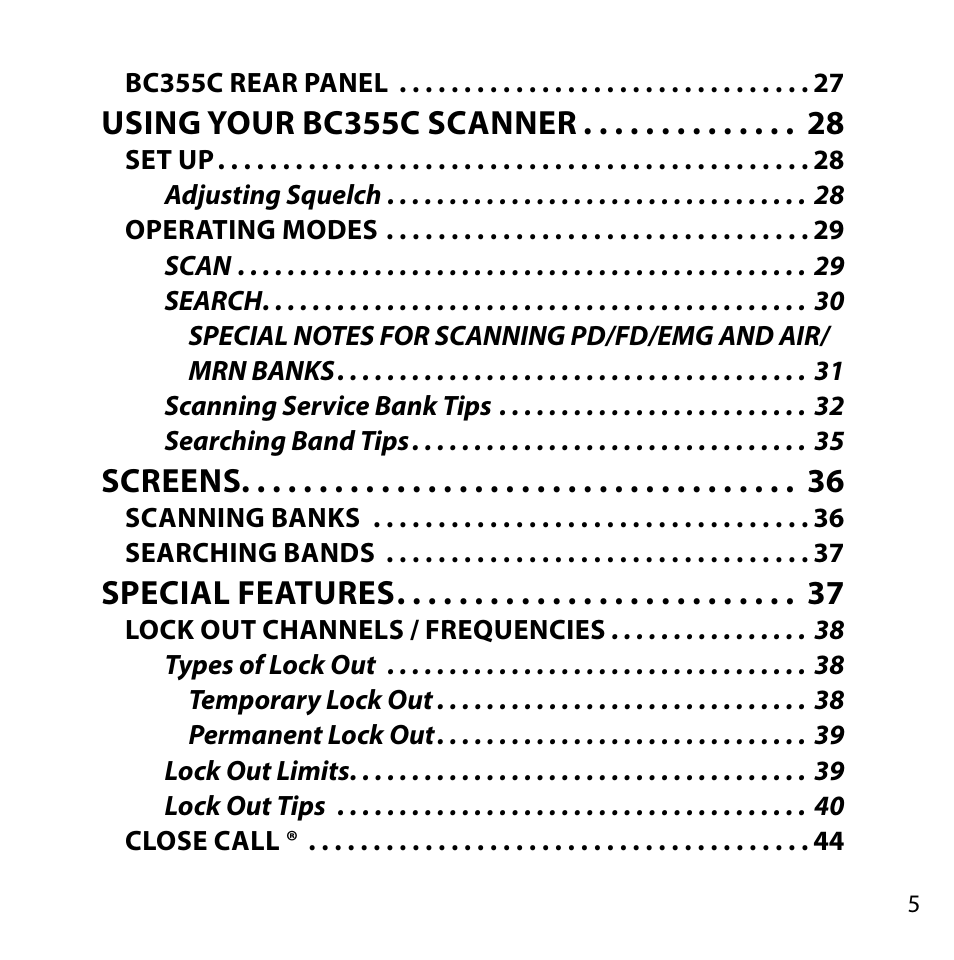 Using your bc355c scanner, Screens, Special features | Uniden BC355C User Manual | Page 5 / 68