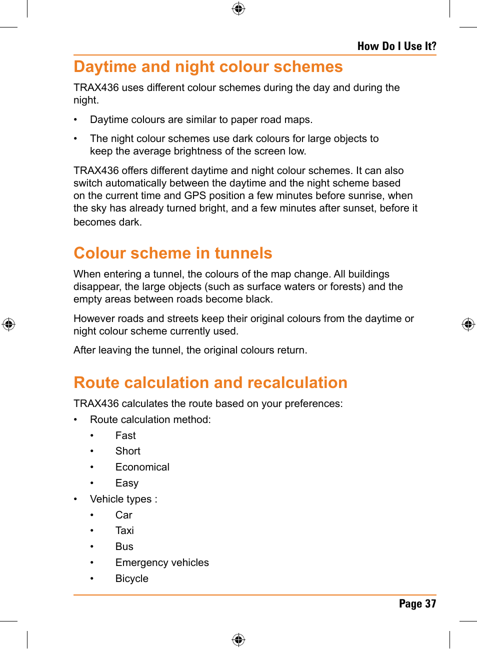 Daytime and night colour schemes, Colour scheme in tunnels, Route calculation and recalculation | Uniden TRAX436 User Manual | Page 37 / 132