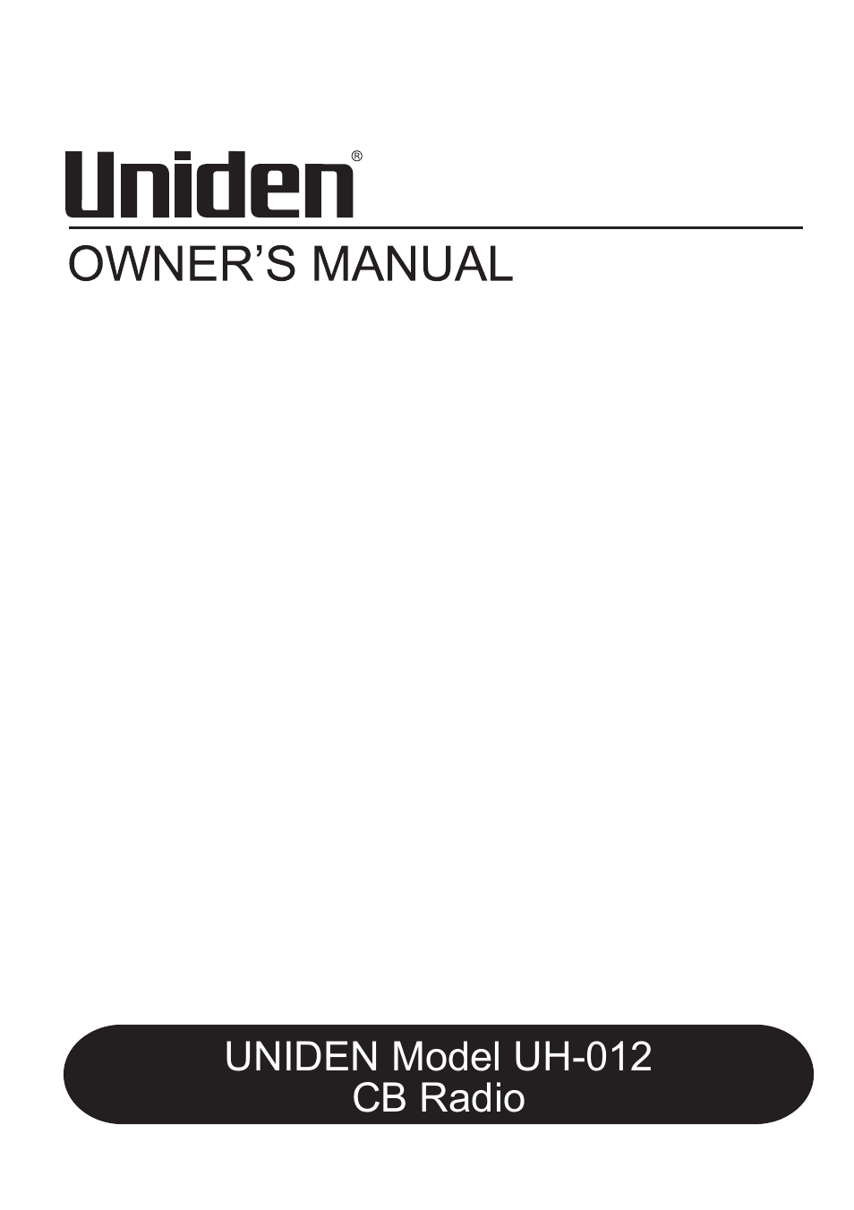 Uniden CB RADIO UH012 User Manual | 12 pages