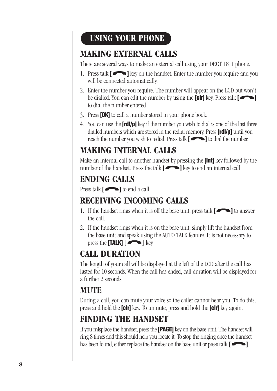Making external calls, Making internal calls, Ending calls | Receiving incoming calls, Call duration, Mute, Finding the handset, Using your phone | Uniden DECT 1811 User Manual | Page 12 / 28