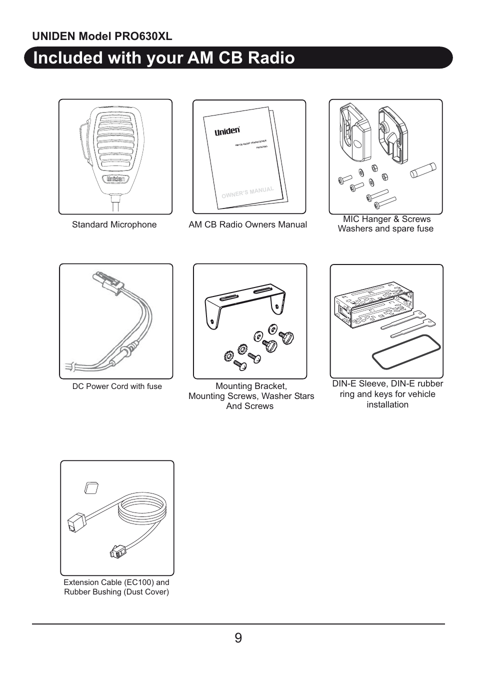 Included with your am cb radio, Uniden model pro630xl | Uniden PRO630XL User Manual | Page 9 / 28