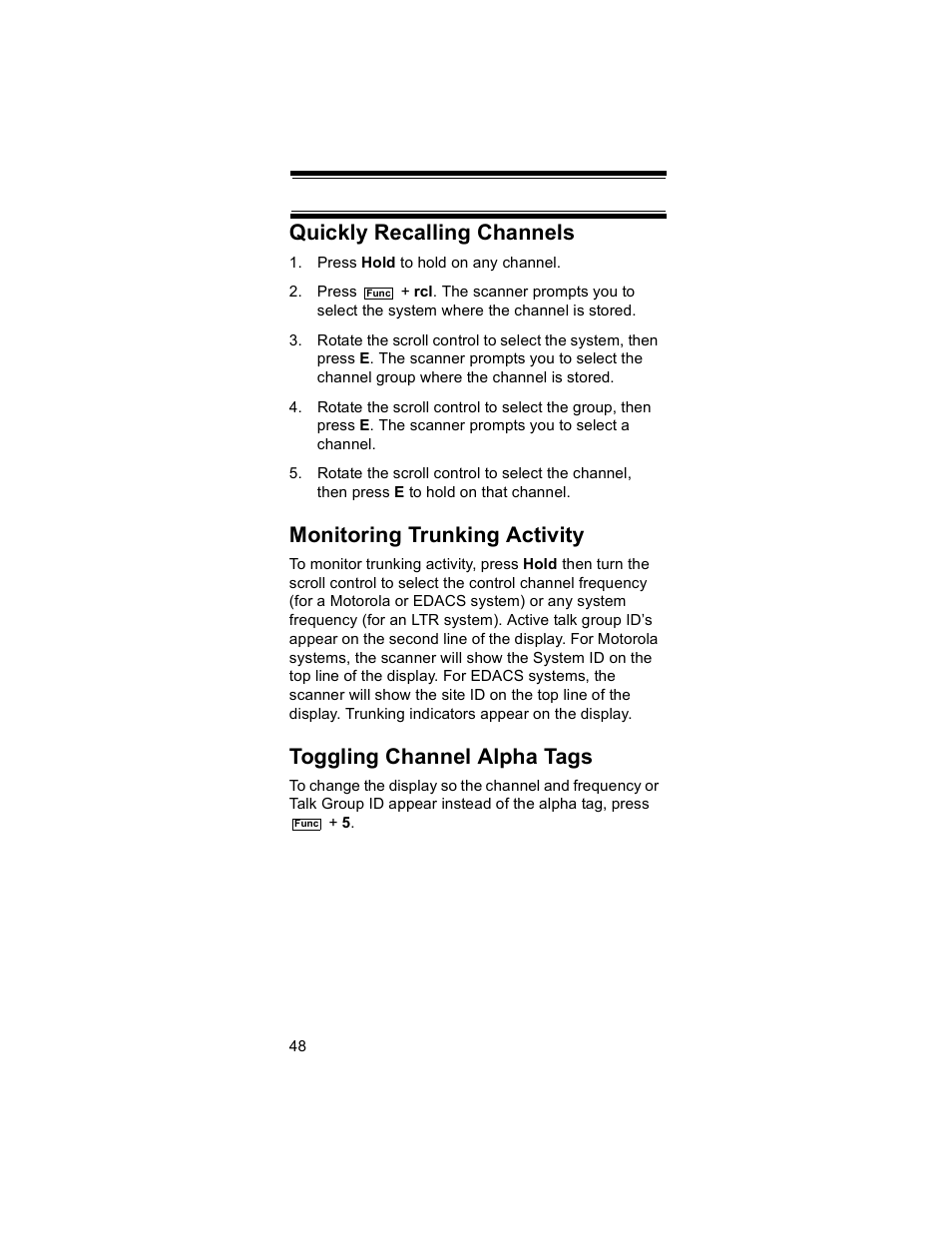 Quickly recalling channels, Monitoring trunking activity, Toggling channel alpha tags | Uniden BR330T User Manual | Page 48 / 156