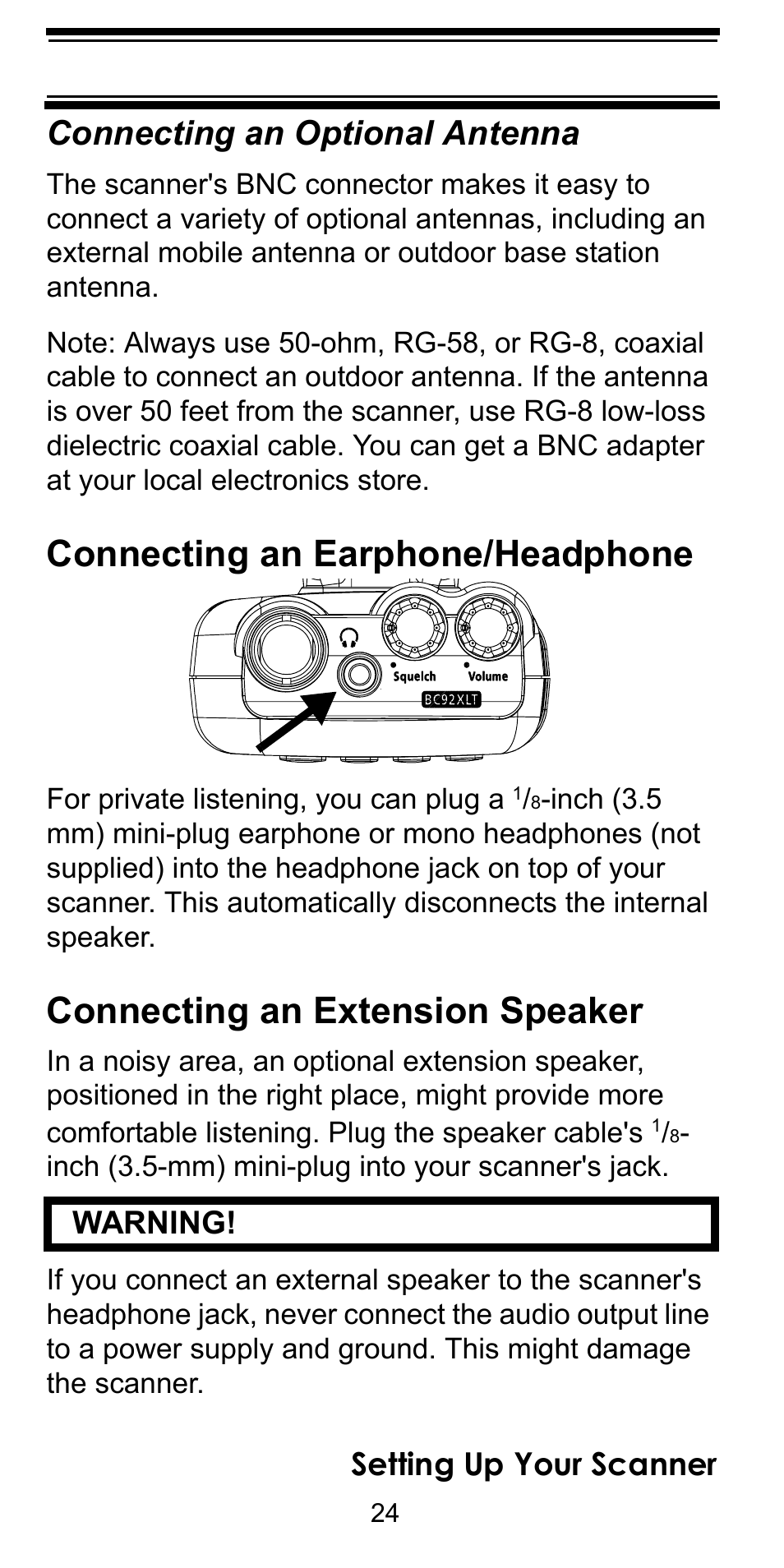 Connecting an earphone/headphone, Connecting an extension speaker, Connecting an optional antenna | Setting up your scanner, Warning | Uniden BC92XLT User Manual | Page 24 / 64