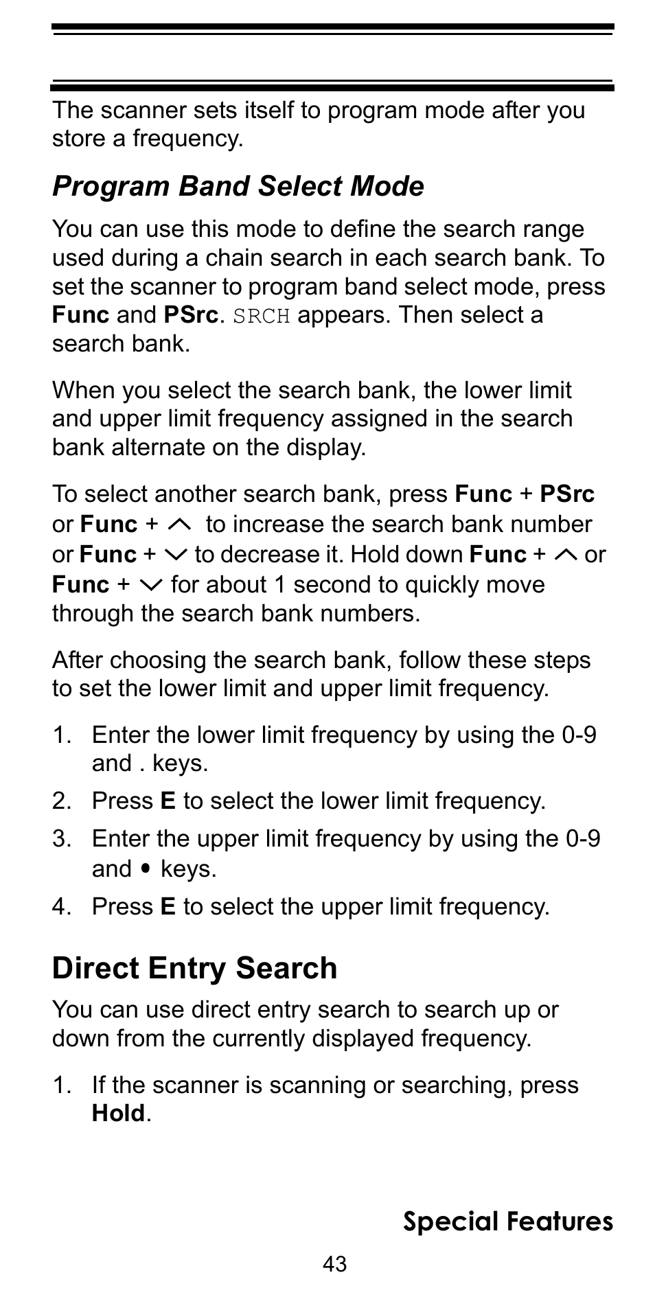 Press e to select the lower limit frequency, Press e to select the upper limit frequency, Direct entry search | Program band select mode | Uniden BC92XLT User Manual | Page 43 / 64