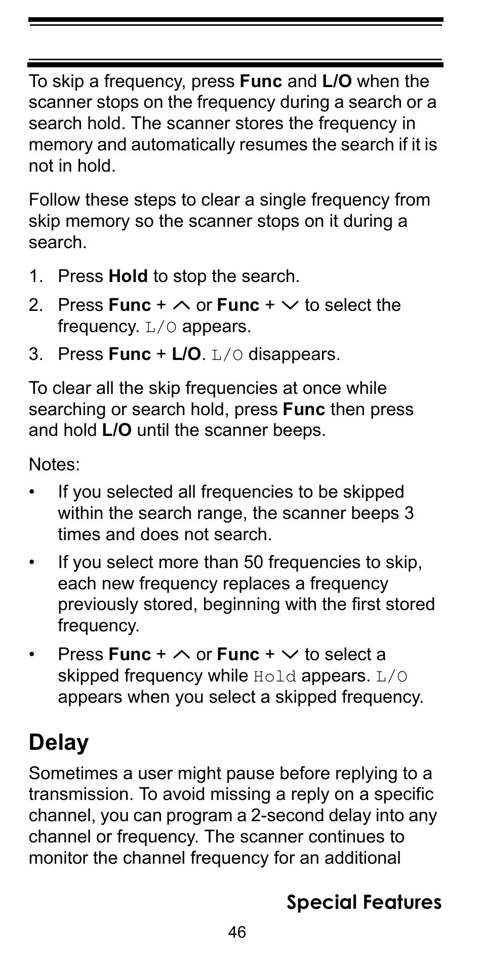 Press hold to stop the search, Press func + l/o. l/o disappears, Delay | Special features | Uniden BC92XLT User Manual | Page 46 / 64