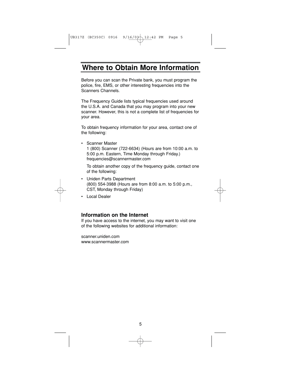 Where to obtain more information | Uniden BC350C User Manual | Page 9 / 40