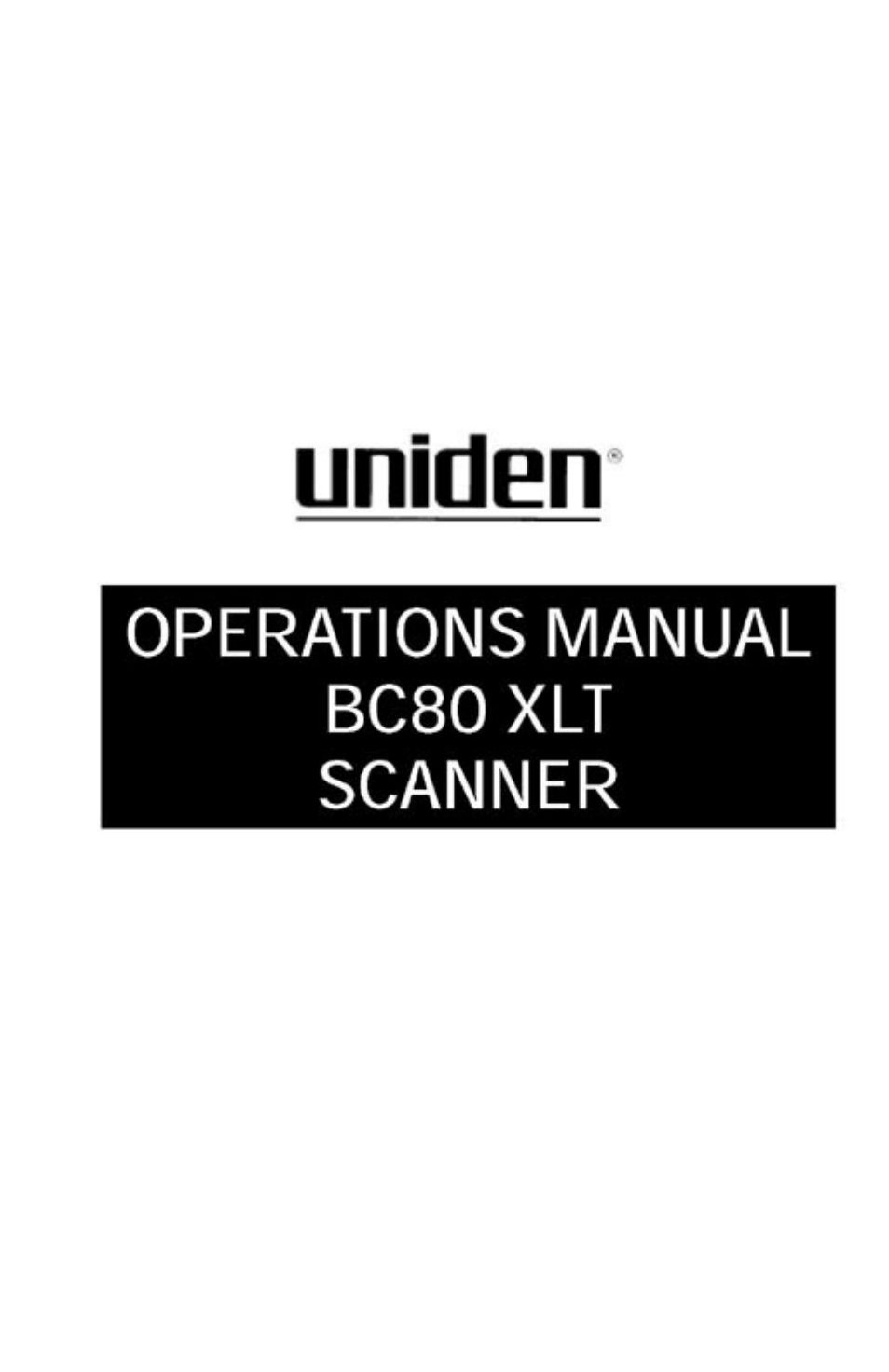 Uniden BC80xlt User Manual | 32 pages