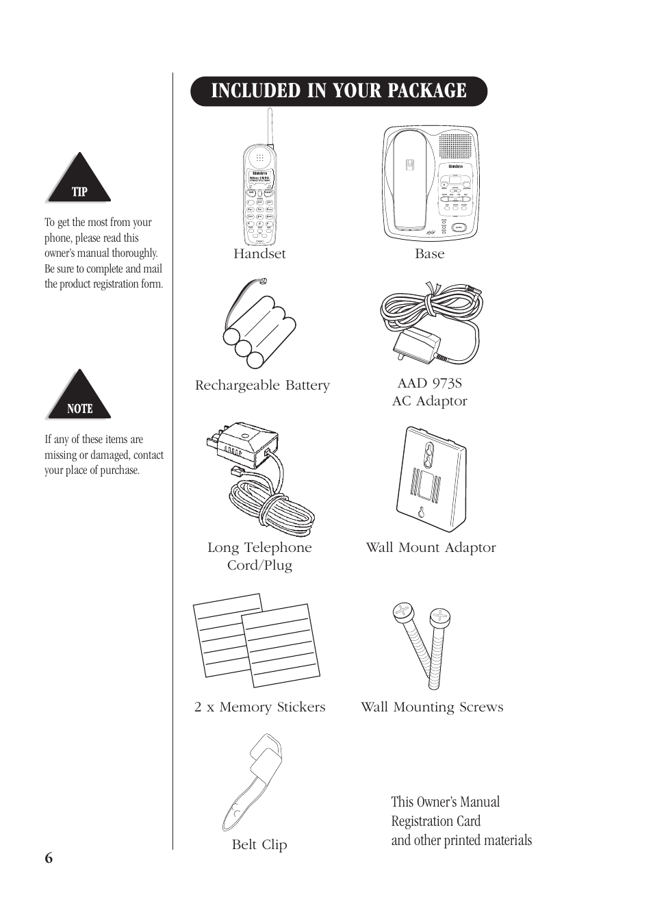 Included in your package, This owner’s manual, Registration card | And other printed materials, Belt clip | Uniden DS73 User Manual | Page 10 / 36