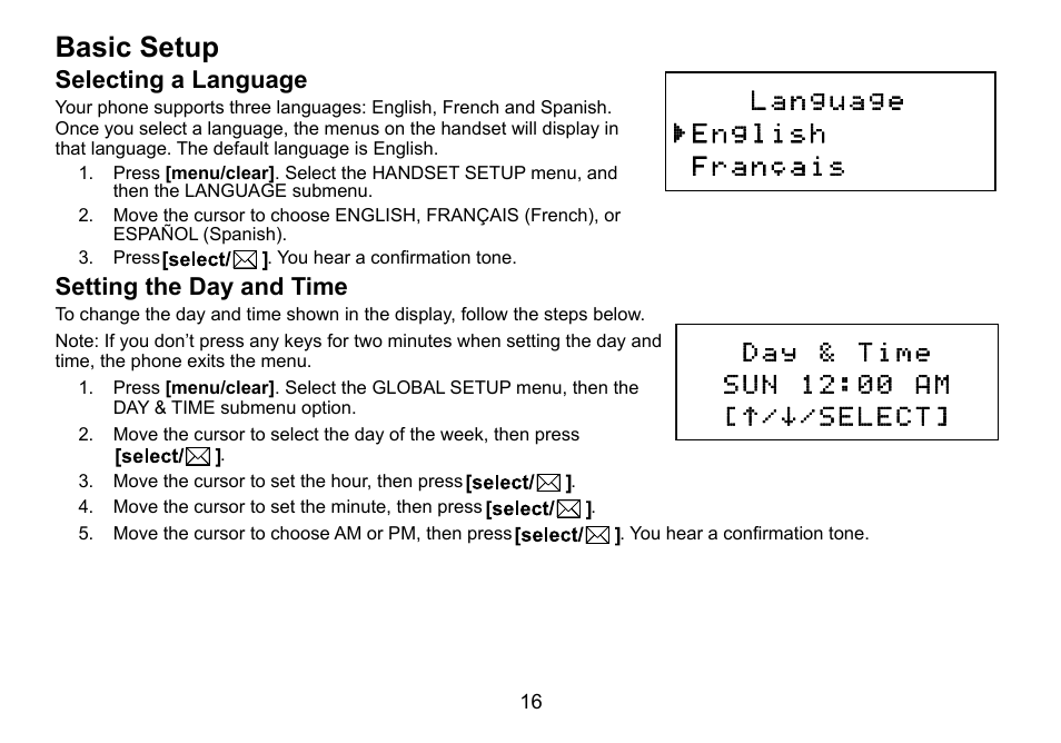 Basic setup, Selecting a language, Setting the day and time | Basic.setup, Selecting.a.language setting.the.day.and.time, Selecting.a.language, Setting.the.day.and.time | Uniden DCT736 User Manual | Page 16 / 56