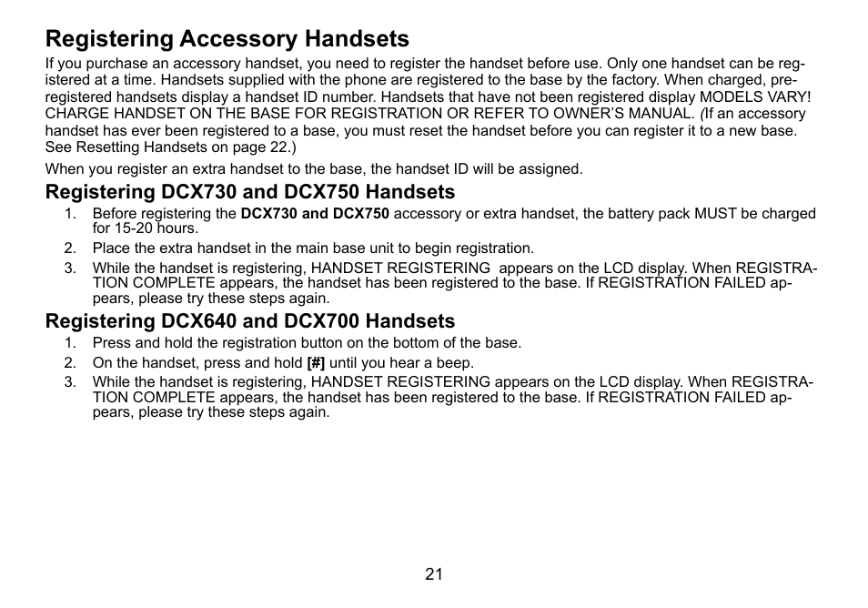 Registering accessory handsets, Registering dcx730 and dcx750 handsets, Registering dcx640 and dcx700 handsets | Registering.accessory.handsets | Uniden DCT736 User Manual | Page 21 / 56