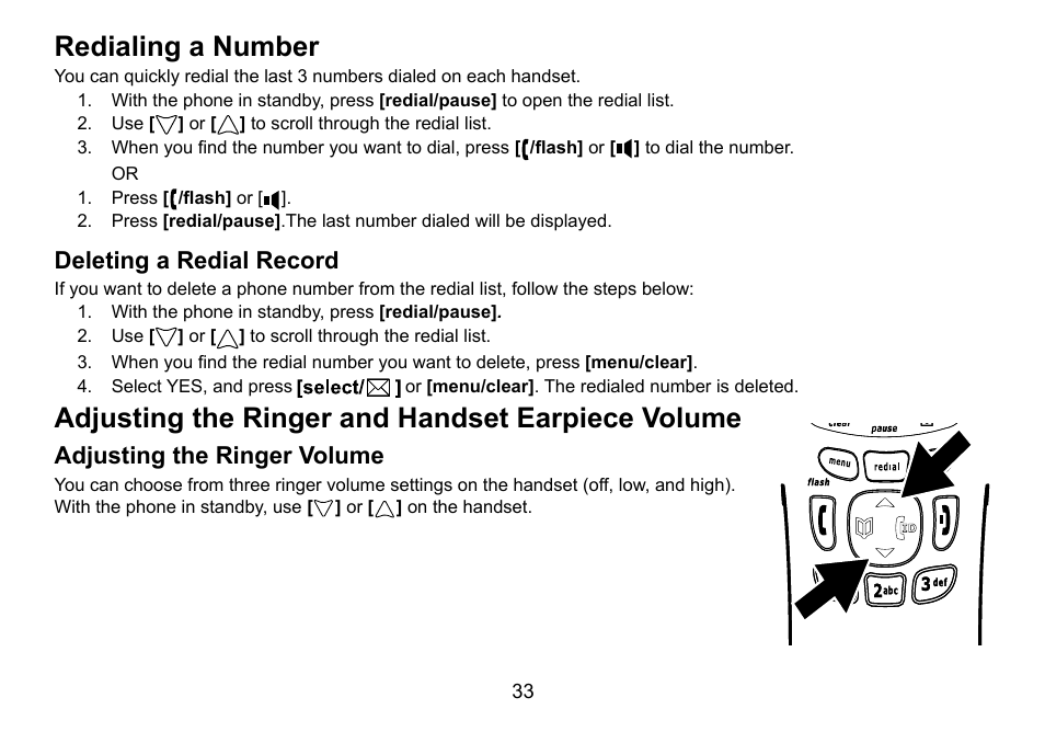 Redialing a number, Deleting a redial record, Adjusting the ringer and handset earpiece volume | Adjusting the ringer volume, Redialing.a.number, Deleting.a.redial.record, Adjusting.the.ringer.and.handset.earpiece, Volume adjusting.the.ringer.volume, Adjusting.the.ringer.and.handset.earpiece.volume, Adjusting.the.ringer.volume | Uniden DCT736 User Manual | Page 33 / 56
