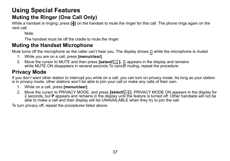 Using special features, Muting the ringer (one call only), Muting the handset microphone | Privacy mode, Using.special.features, Muting.the.ringer.(one.call.only), Muting.the.handset.microphone, Privacy.mode | Uniden DCT736 User Manual | Page 37 / 56