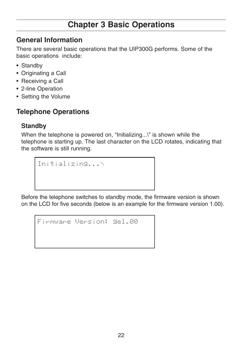 Chapter 3 basic operations, General information, Telephone operations | Standby | Uniden UIP300G User Manual | Page 24 / 77