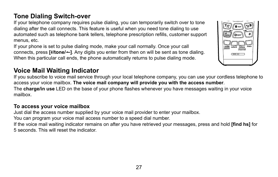 Tone dialing switch-over, Voice mail waiting indicator, To access your voice mailbox | Uniden EXI5660 Series User Manual | Page 28 / 48