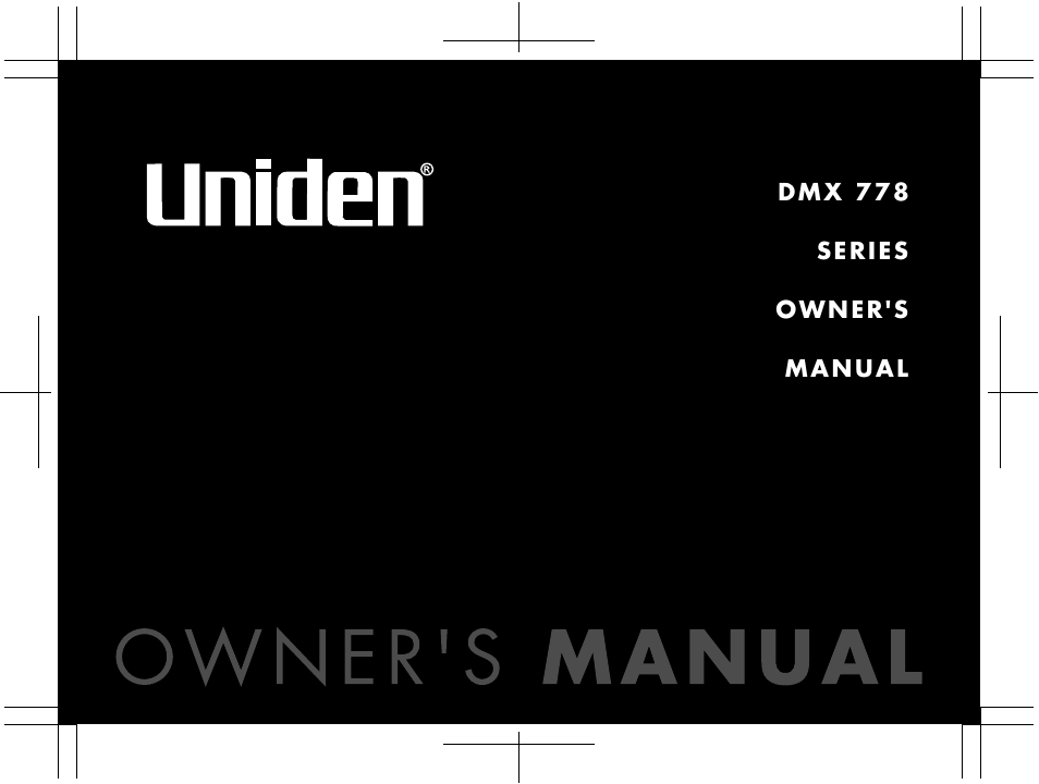 Uniden DMX 778 Series User Manual | 96 pages