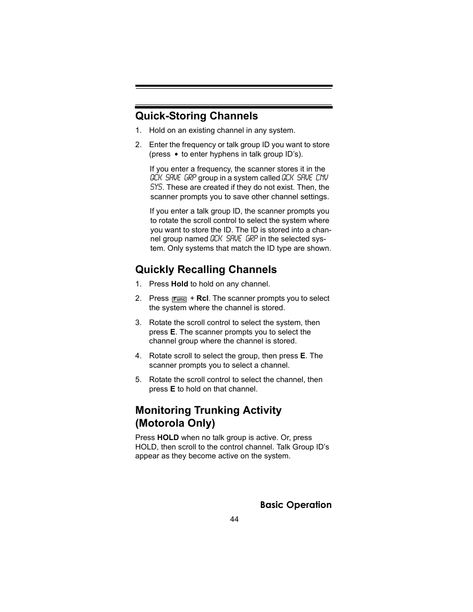 Quick-storing channels, Quickly recalling channels, Monitoring trunking activity (motorola only) | Uniden BC246T User Manual | Page 44 / 140