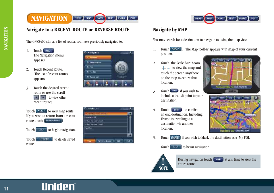 Navigation, Navigate to a recent route or reverse route, Navigate by map | Uniden GNS8400 User Manual | Page 18 / 46