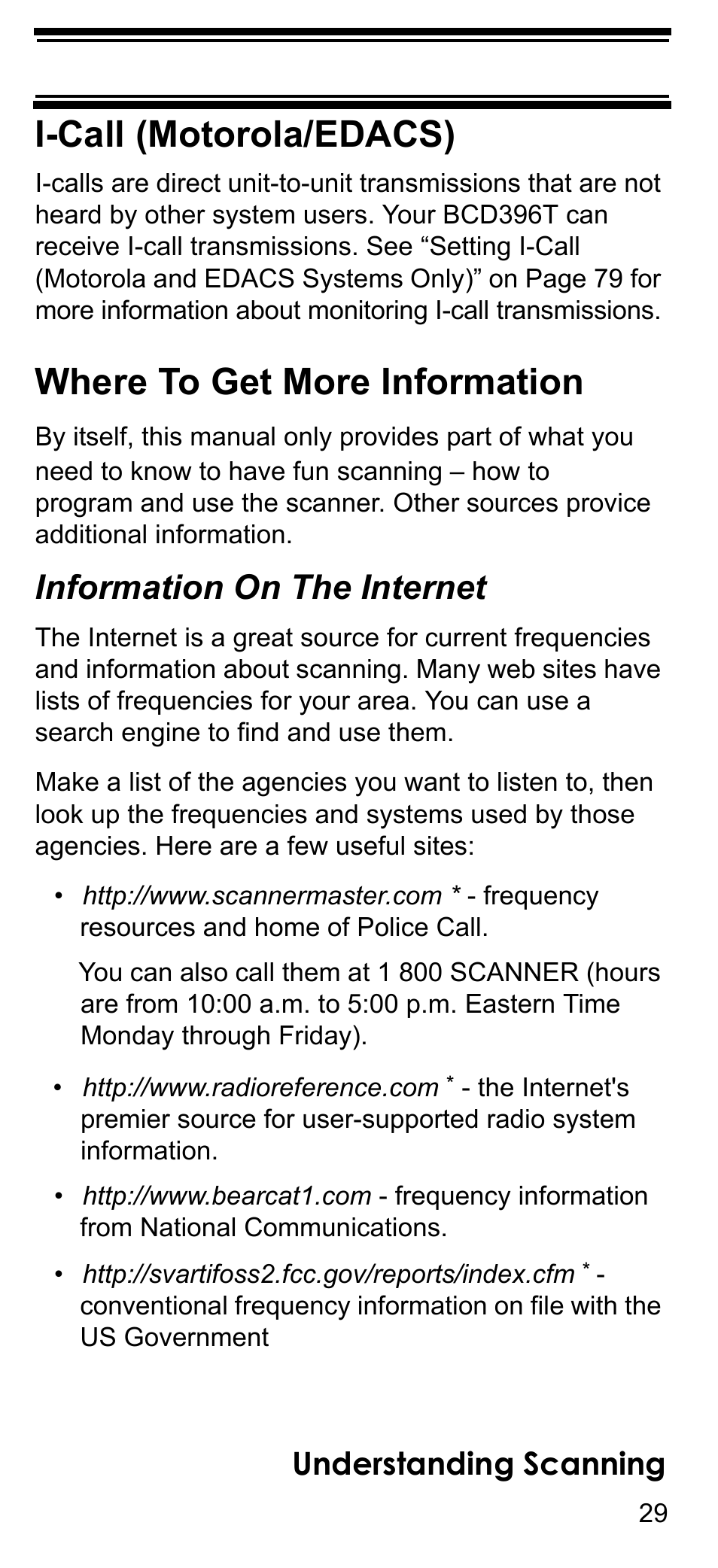 I-call (motorola/edacs), Where to get more information, Information on the internet | Understanding scanning | Uniden BCD396T User Manual | Page 29 / 154