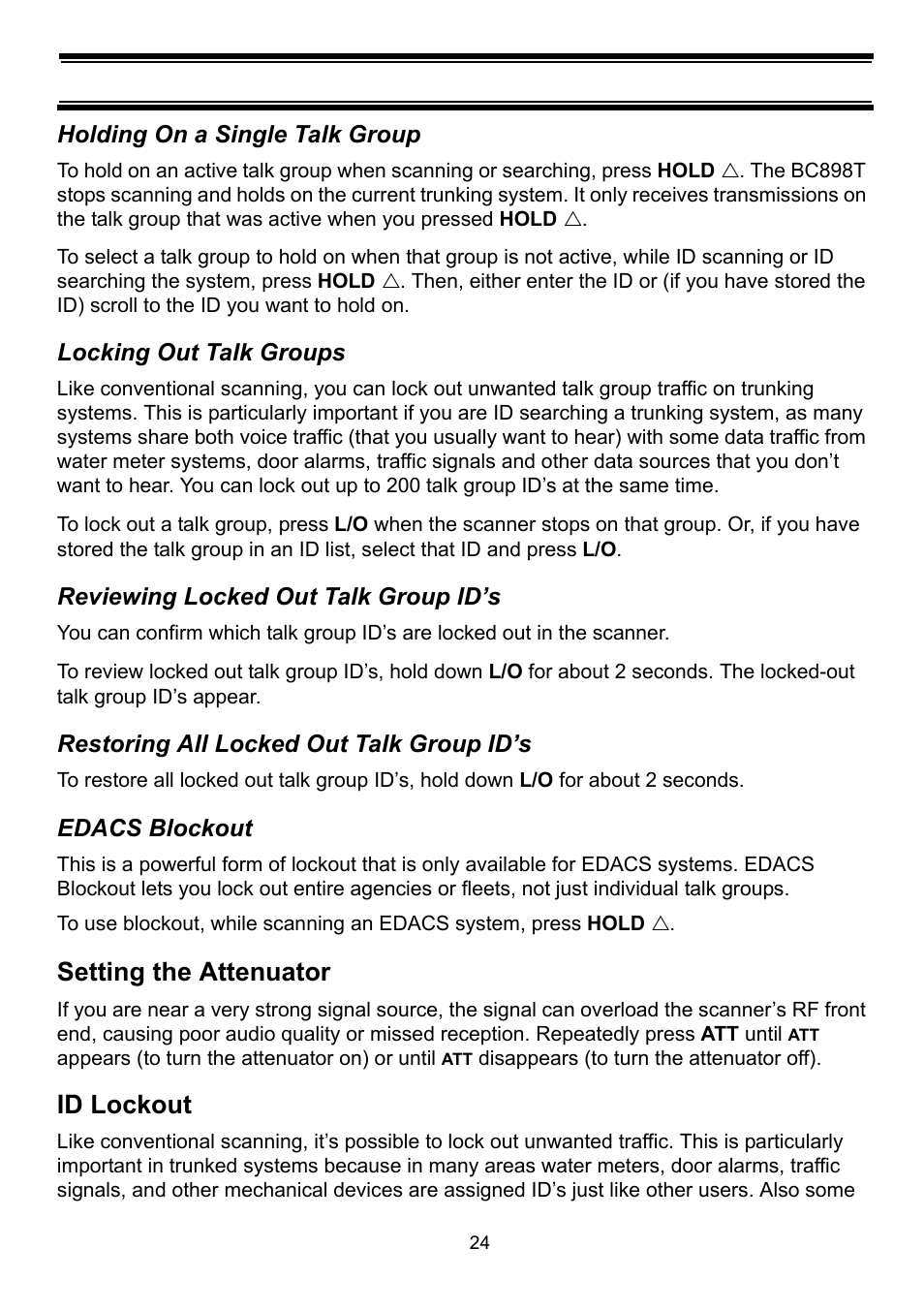 Holding on a single talk group, Locking out talk groups, Reviewing locked out talk group id’s | Restoring all locked out talk group id’s, Edacs blockout, Setting the attenuator, Id lockout | Uniden BC898T User Manual | Page 27 / 64