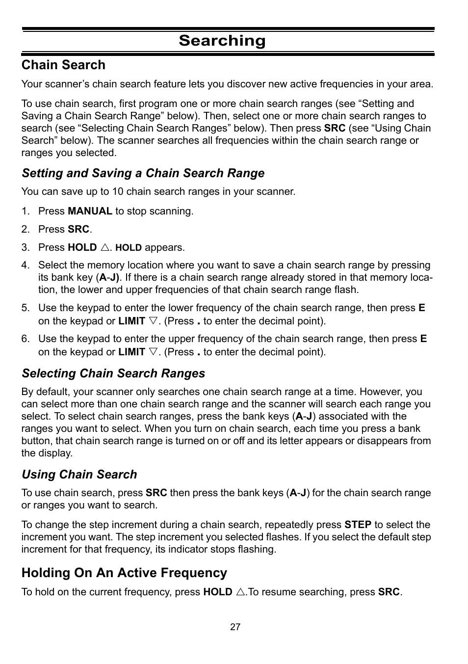 Searching, Chain search, Setting and saving a chain search range | Press manual to stop scanning, Press src, Press hold r. hold appears, Selecting chain search ranges, Using chain search, Holding on an active frequency | Uniden BC898T User Manual | Page 30 / 64