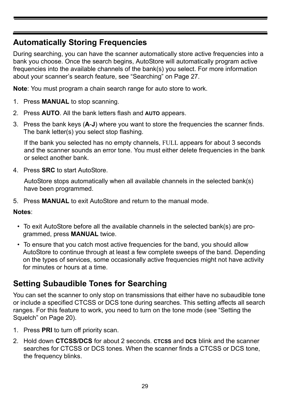 Automatically storing frequencies, Press manual to stop scanning, Press src to start autostore | Setting subaudible tones for searching, Press pri to turn off priority scan | Uniden BC898T User Manual | Page 32 / 64