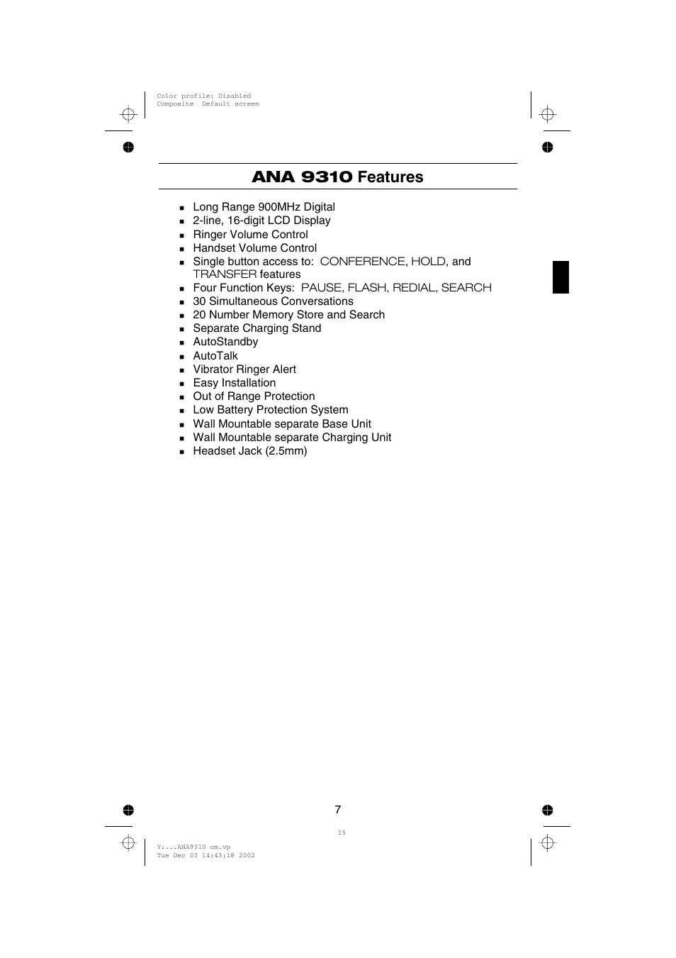 Ana 9310 features, Long range 900mhz digital, Line, 16-digit lcd display | Ringer volume control, Handset volume control, Four function keys: pause, flash, redial, search, 30 simultaneous conversations, Separate charging stand, Autostandby, Autotalk | Uniden ANA 9310 User Manual | Page 13 / 46