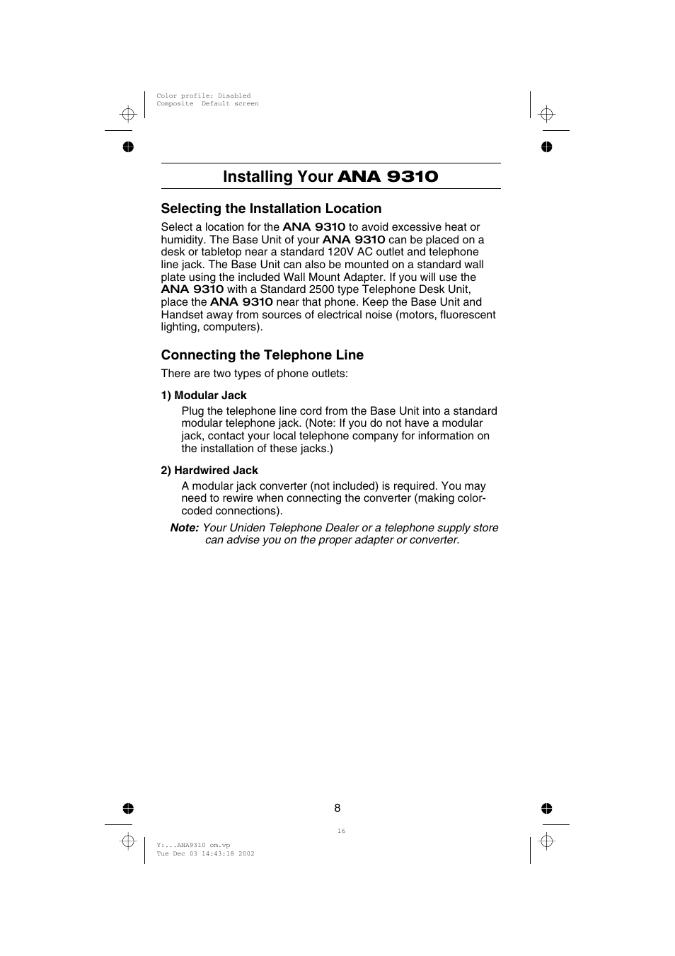 Installing your ana 9310, Selecting the installation location, Connecting the telephone line | Uniden ANA 9310 User Manual | Page 14 / 46