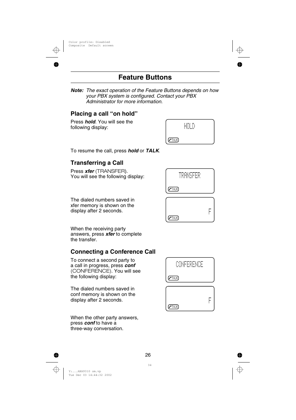 Feature buttons, Placing a call “on hold, Transferring a call | Connecting a conference call | Uniden ANA 9310 User Manual | Page 32 / 46