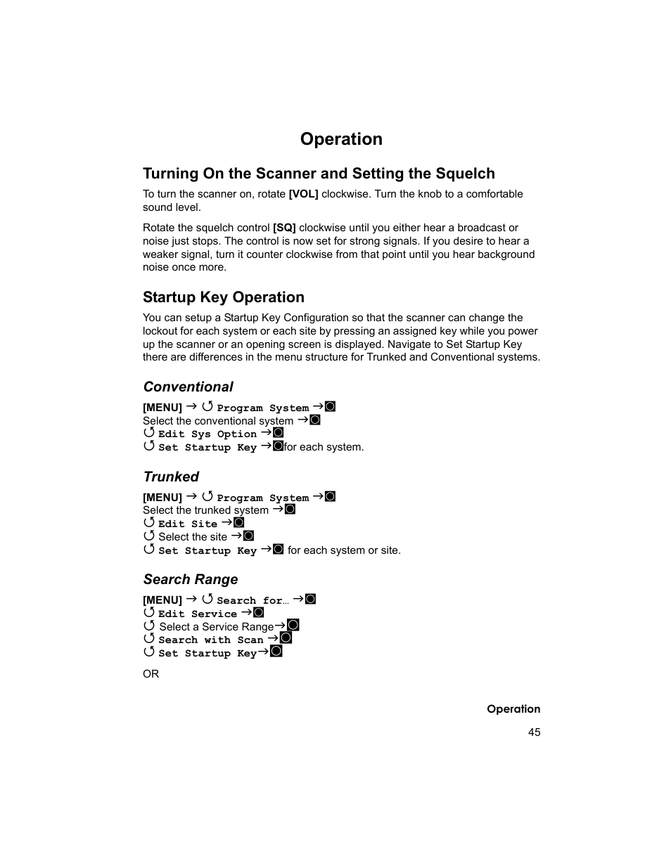 Operation, Turning on the scanner and setting the squelch, Startup key operation | Uniden BCD996T User Manual | Page 45 / 152