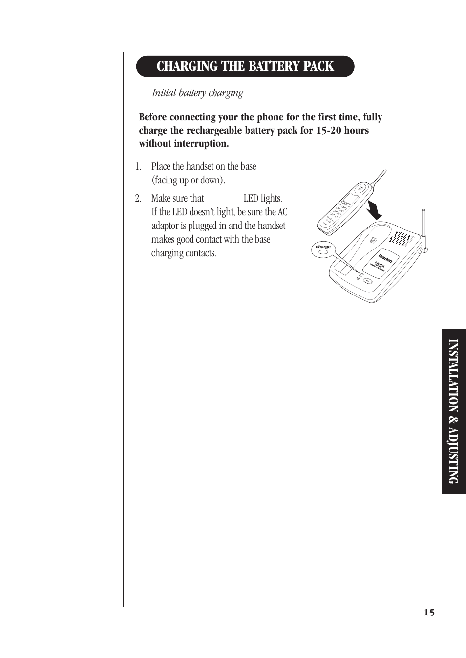 Charging the battery pack, Inst alla tion & adjusting | Uniden DS71 User Manual | Page 17 / 32