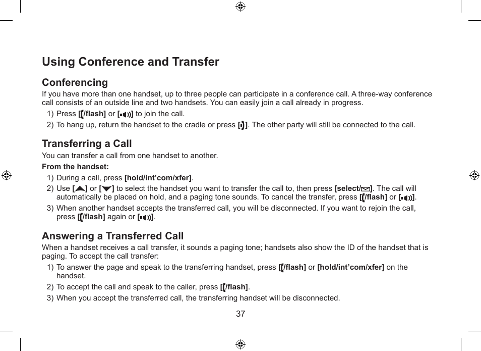 Using conference and transfer, Conferencing, Transferring a call | Answering a transferred call | Uniden WDSS 5315 User Manual | Page 38 / 56