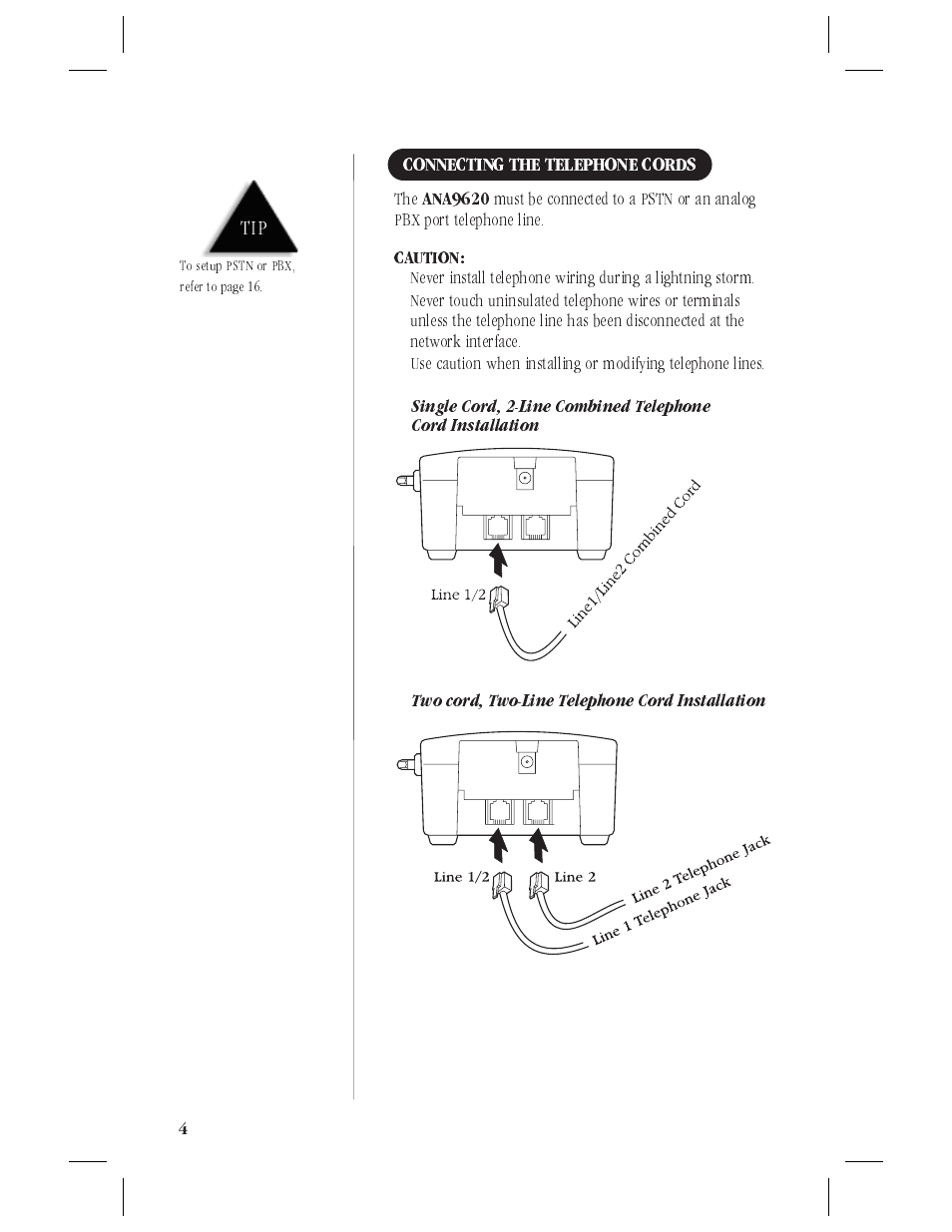Connecting the telephone cords 4, Radio interference 4, More than one cordless telephone 4 | Privacy 4 | Uniden ANA9620 User Manual | Page 5 / 32