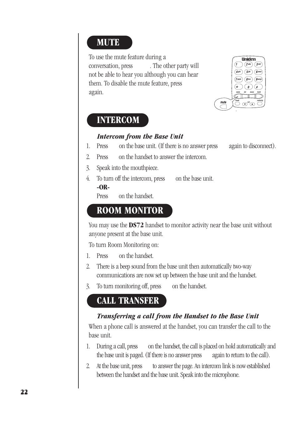 Call transfer room monitor intercom, Mute, Again | Intercom from the base unit 1. press, On the base unit. (if there is no answer press, Again to disconnect). 2. press, On the base unit. -or- press, On the handset | Uniden DS72 User Manual | Page 24 / 34