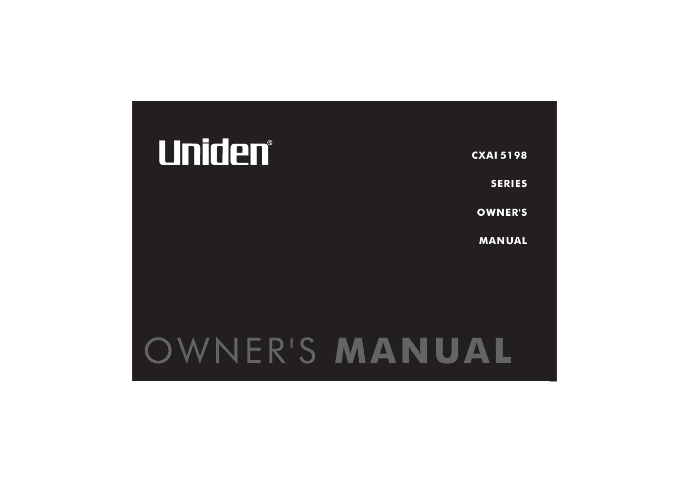 Uniden CXAI 5198 User Manual | 68 pages