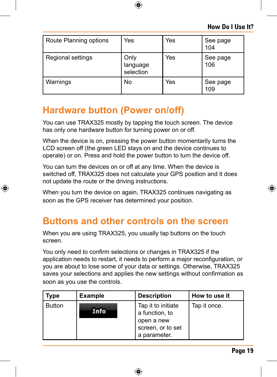 Hardware button (power on/off), Buttons and other controls on the screen | Uniden TRAX325 User Manual | Page 19 / 120